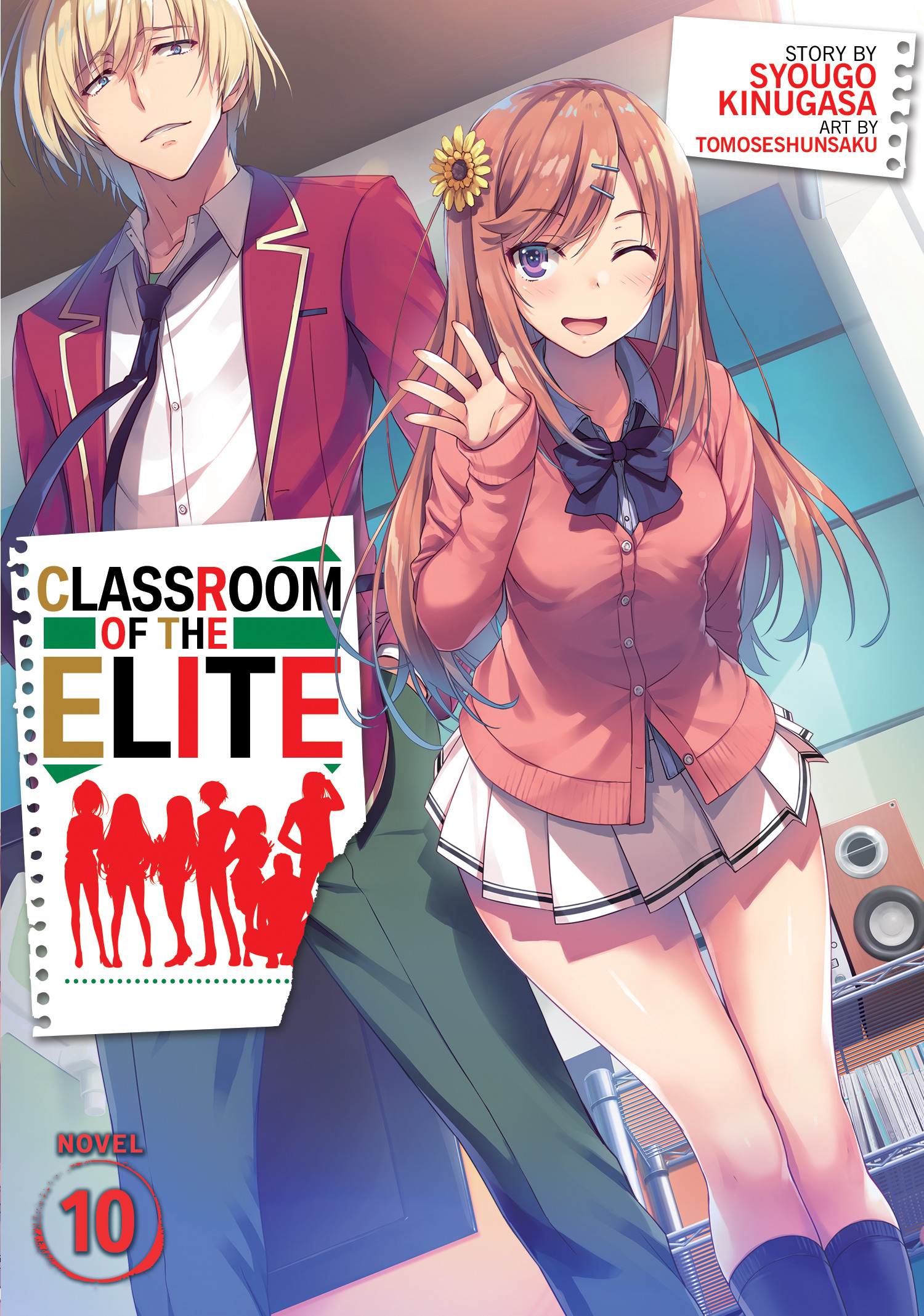 Classroom of the Elite (Light Novel) T.10 | Kinugasa, Syougo