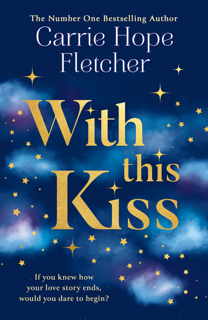 With This Kiss | Fletcher, Carrie Hope