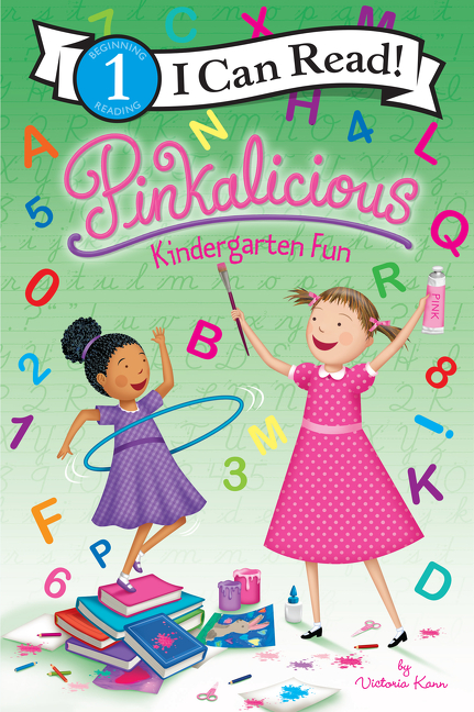 I Can Read Level 1 - Pinkalicious: Kindergarten Fun | Kann, Victoria