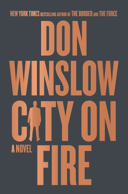 City on Fire | Winslow, Don