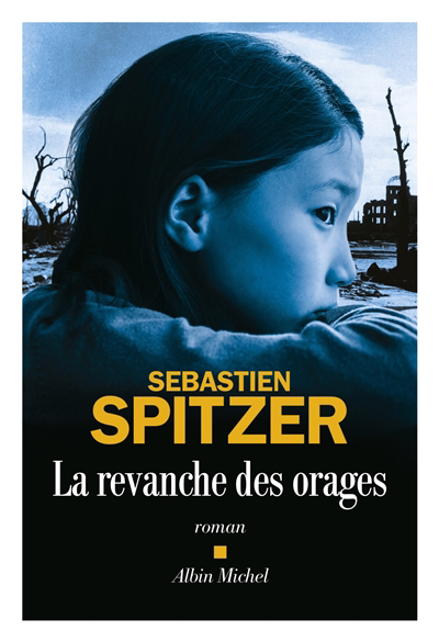 Revanche des orages (La) | Spitzer, Sébastien