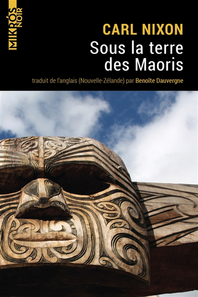 Sous la terre des Maoris | Nixon, Carl