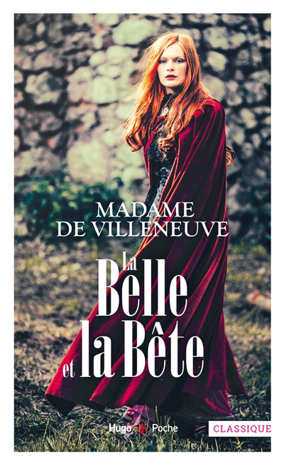 Belle et la Bête : et autres contes (La) | Villeneuve, Gabrielle-Suzanne