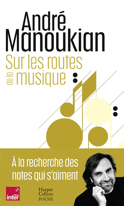 Sur les routes de la musique | Manoukian, André