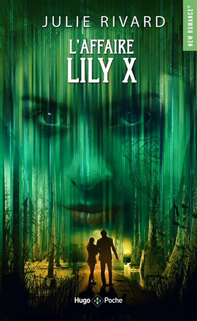 L'affaire Lily X | Rivard, Julie