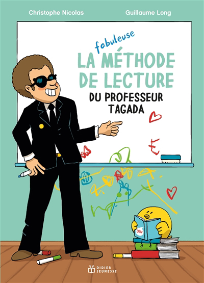 fabuleuse méthode de lecture du professeur Tagada (La) | Nicolas, Christophe