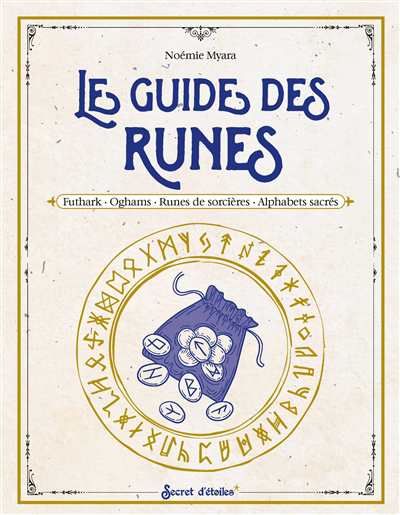 guide des runes (Le) | Myara, Noémie