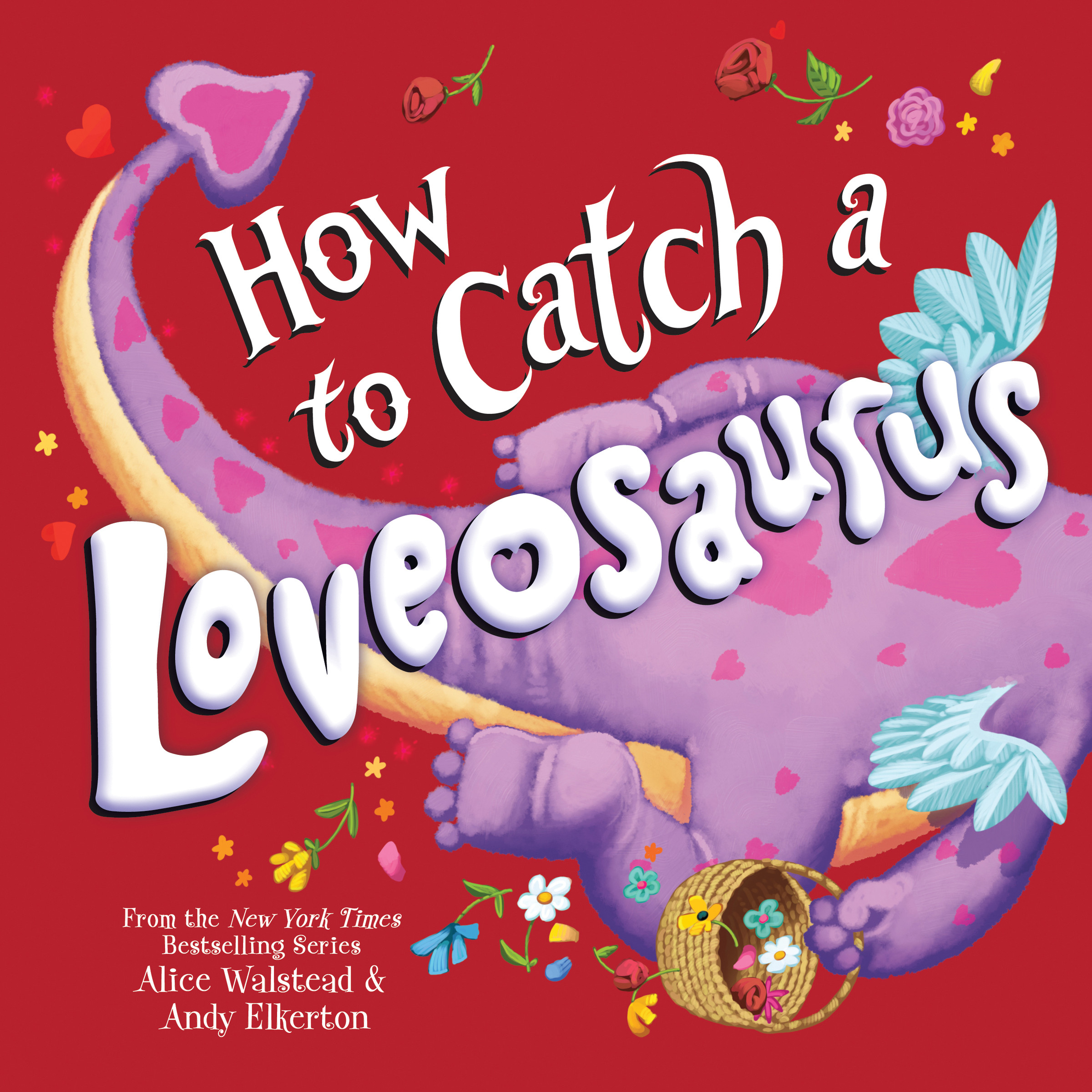 How to Catch a Loveosaurus | Walstead, Alice