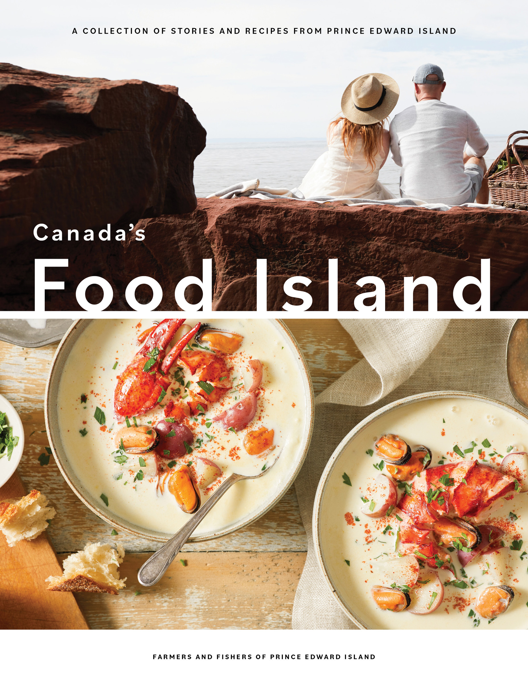 Canada's Food Island : A Collection of Stories and Recipes from Prince Edward Island | Farmers and Fishers of Prince Edward Island
