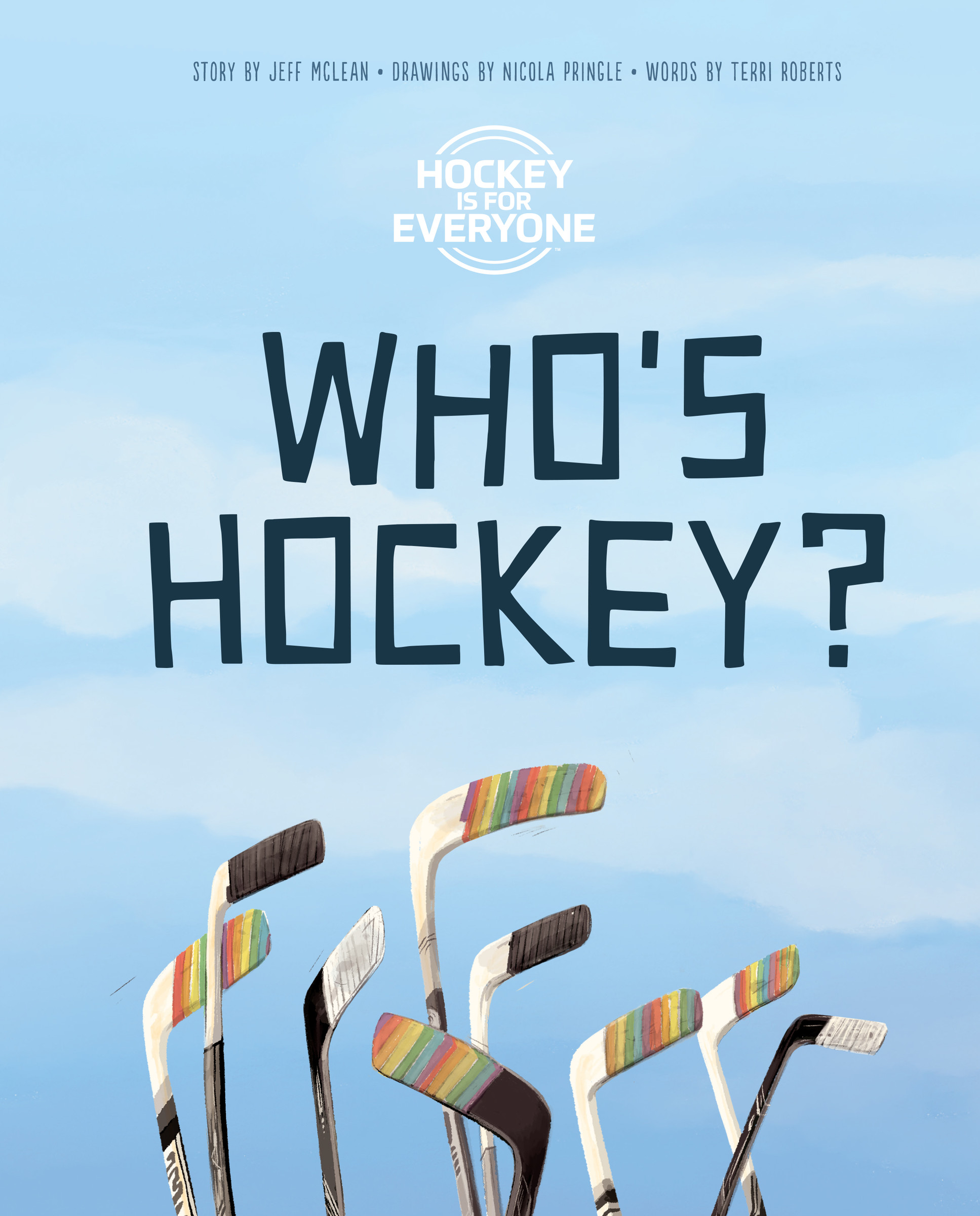 Who's Hockey? : A "Hockey is for Everyone" Book About Acceptance | McLean, Jeff