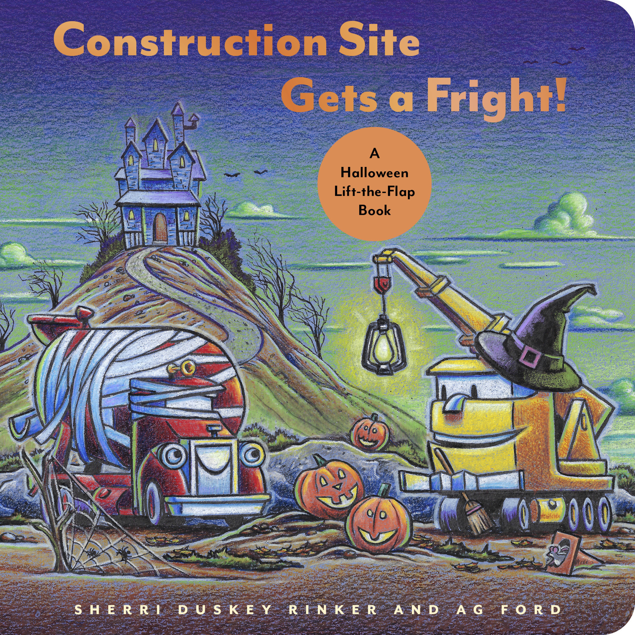 Construction Site Gets a Fright! : A Halloween Lift-the-Flap Book | Rinker, Sherri Duskey