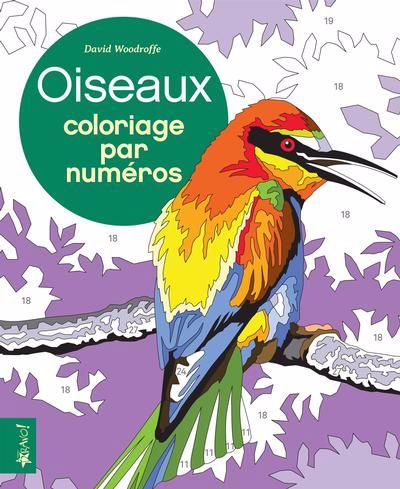 Coloriage par numéros - Oiseaux | Woodroffe, David