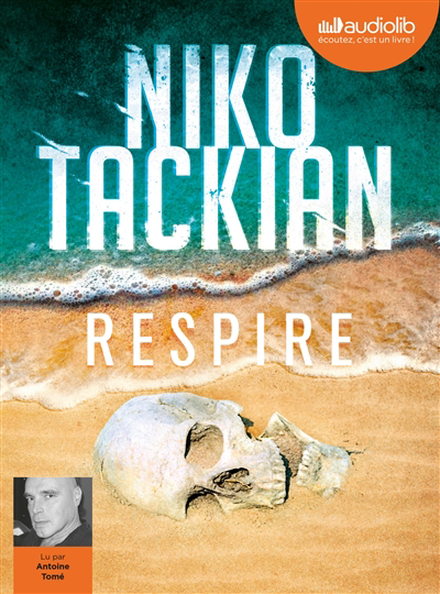 Audio - Respire | Tackian, Nicolas