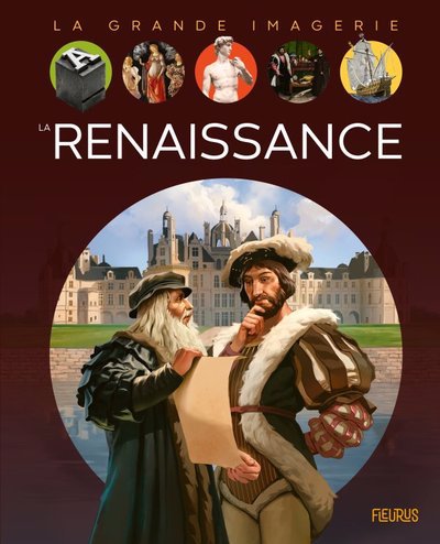 La grande imagerie - La Renaissance | Michon, Cédric