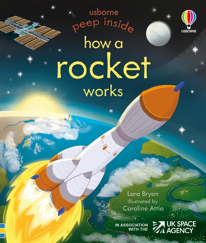 Peep Inside: How a Rocket Works | Bryan, Lara