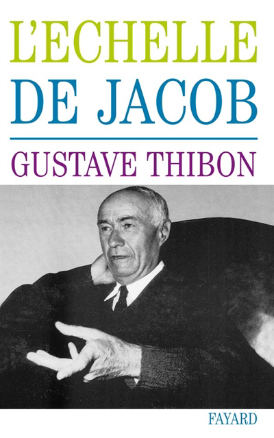 L'Echelle de Jacob | Thibon, Gustave