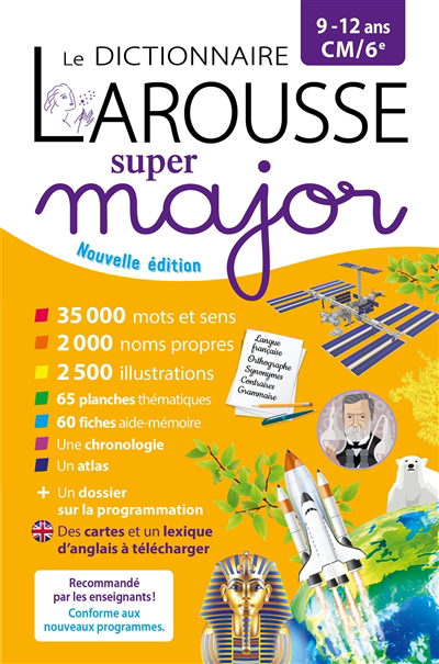 dictionnaire Larousse super major, 9-12 ans, CM-6e (Le) | Vaillant, Marion