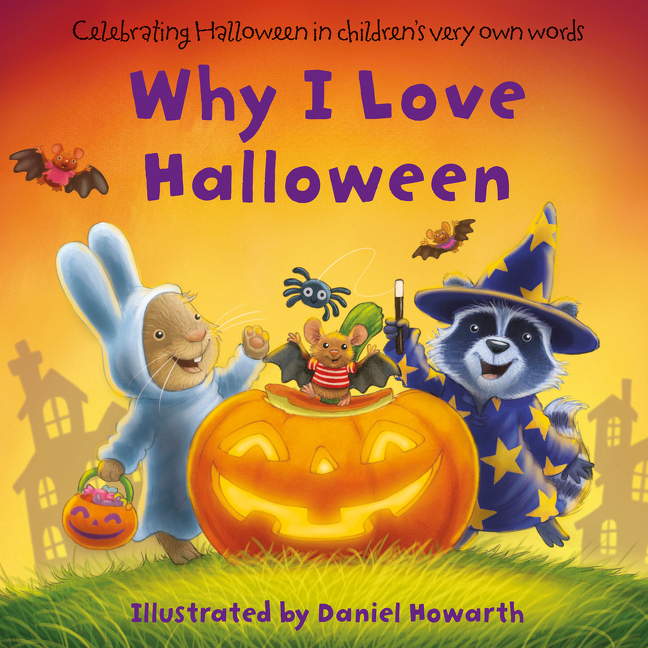 Why I Love Halloween | Howarth, Daniel