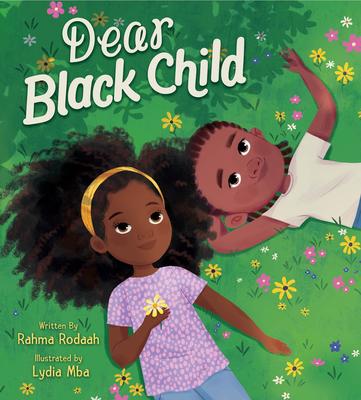 Dear Black Child | Rodaah, Rahma