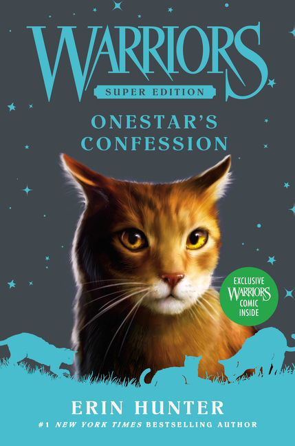 Warriors Super Edition T.15 - Onestar's Confession | Hunter, Erin
