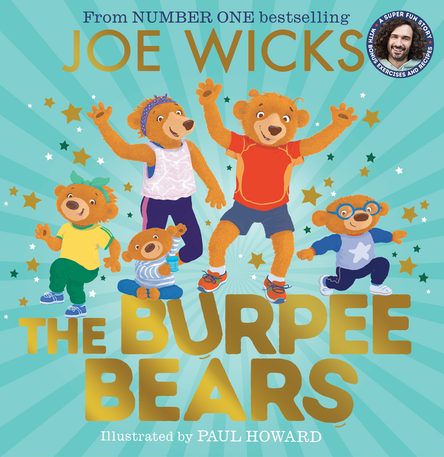 The Burpee Bears | Wicks, Joe