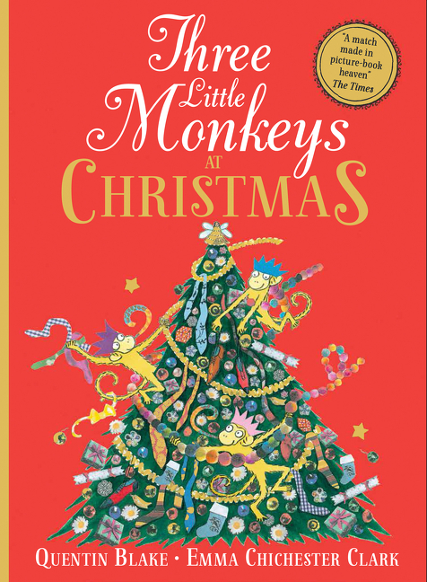 Three Little Monkeys at Christmas | Blake, Quentin