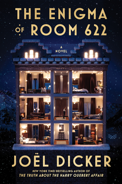 The Enigma of Room 622  | Dicker, Joël