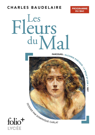 fleurs du mal : bac 2020 (Les) | Baudelaire, Charles