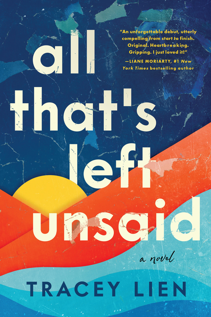 All That's Left Unsaid | Lien, Tracey