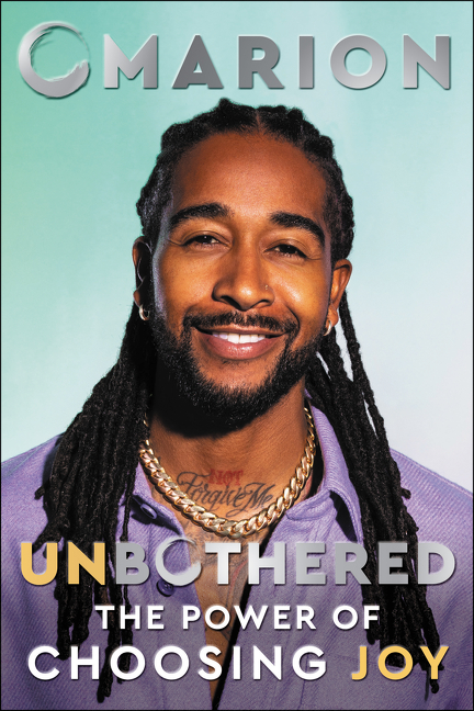 Unbothered : The Power of Choosing Joy | Omarion