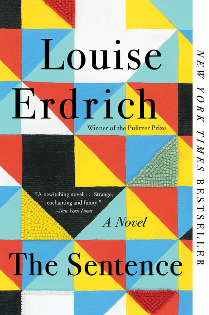 The Sentence  | Erdrich, Louise
