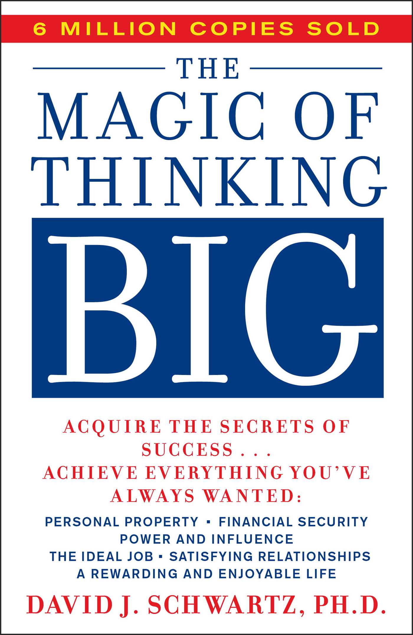 Magic Of Thinking Big | Schwartz, David