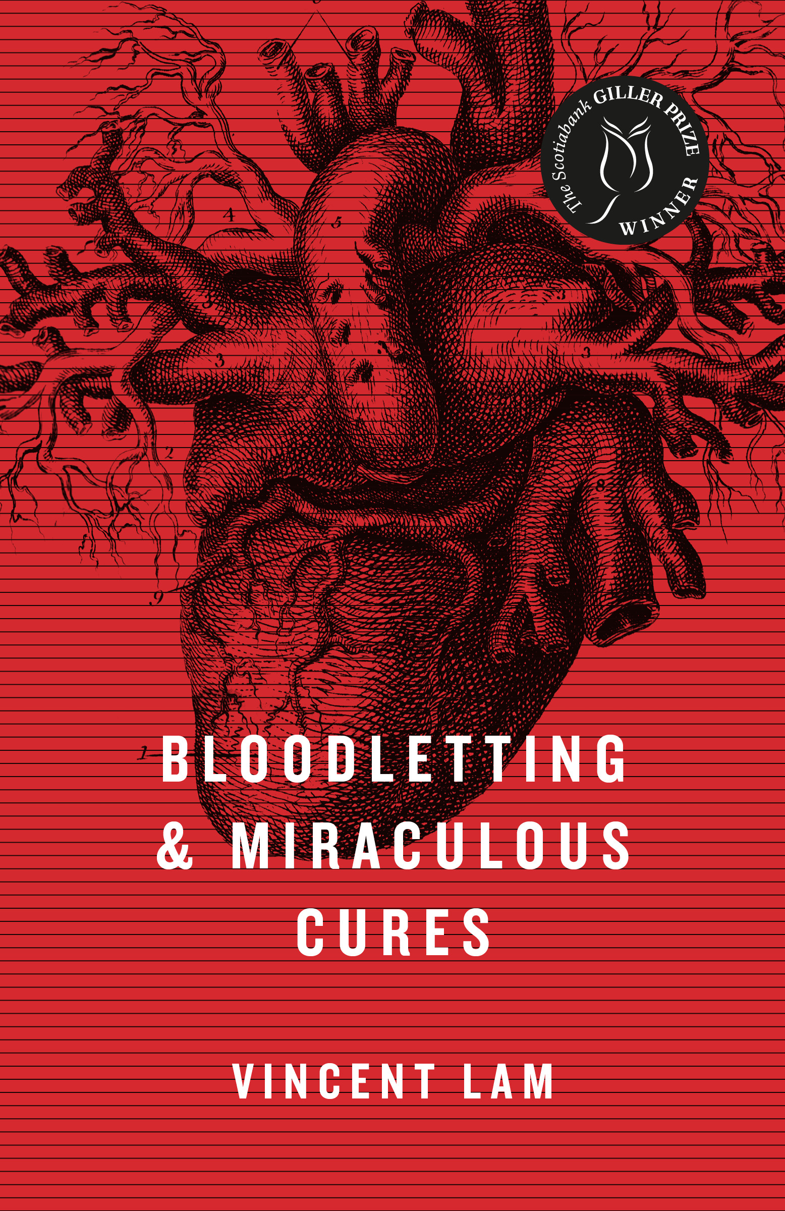 Bloodletting &amp; Miraculous Cures : Stories | Lam, Vincent