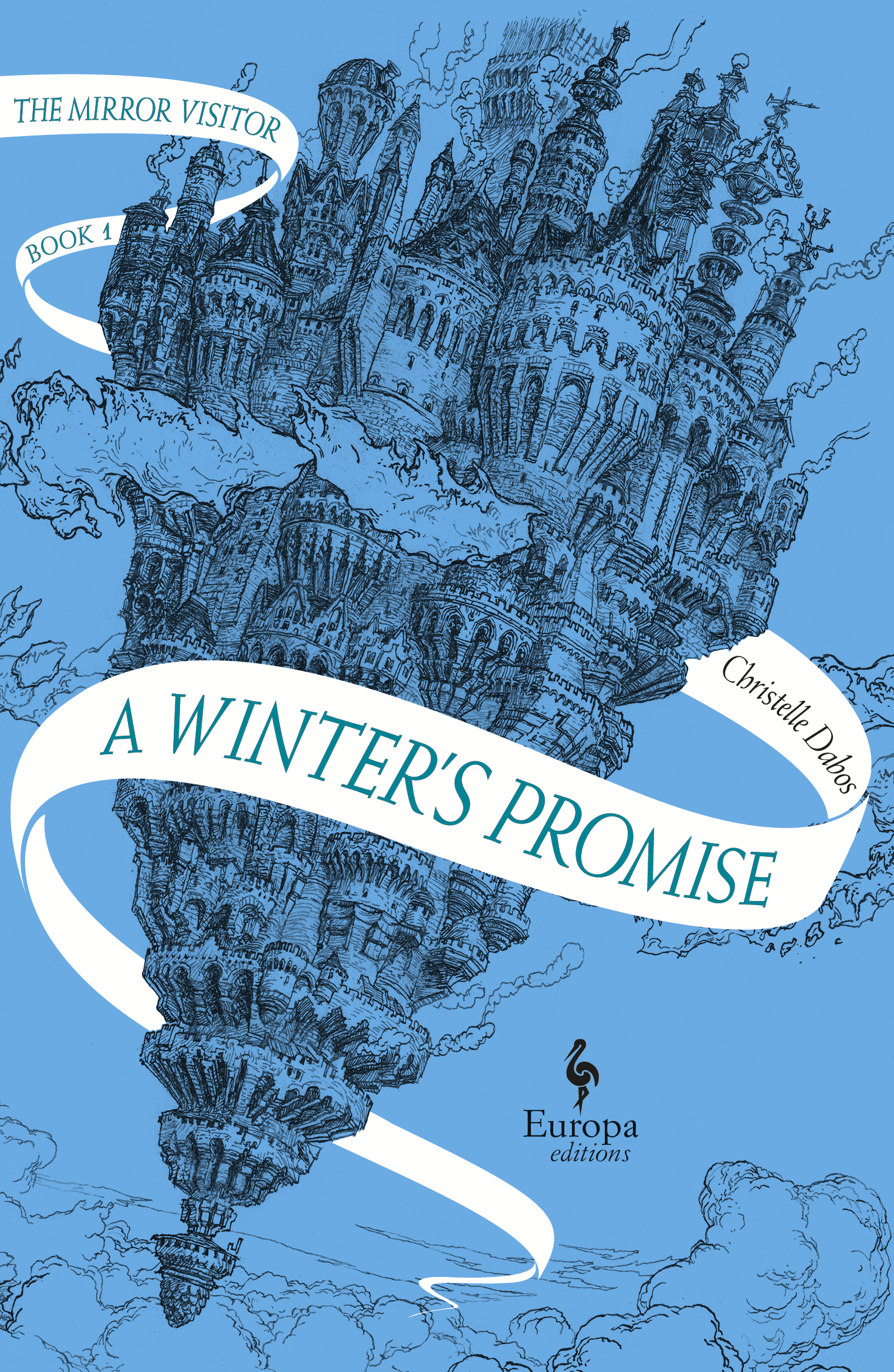 The Mirror Visitor Quartet T.01 - A Winter's Promise | Dabos, Christelle