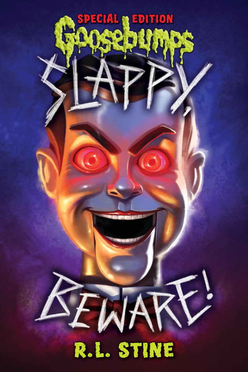 Slappy, Beware! (Goosebumps Special Edition) | Stine, R. L.