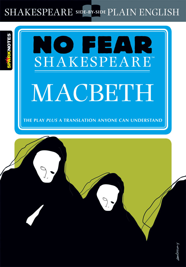 Macbeth (No Fear Shakespeare) | SparkNotes