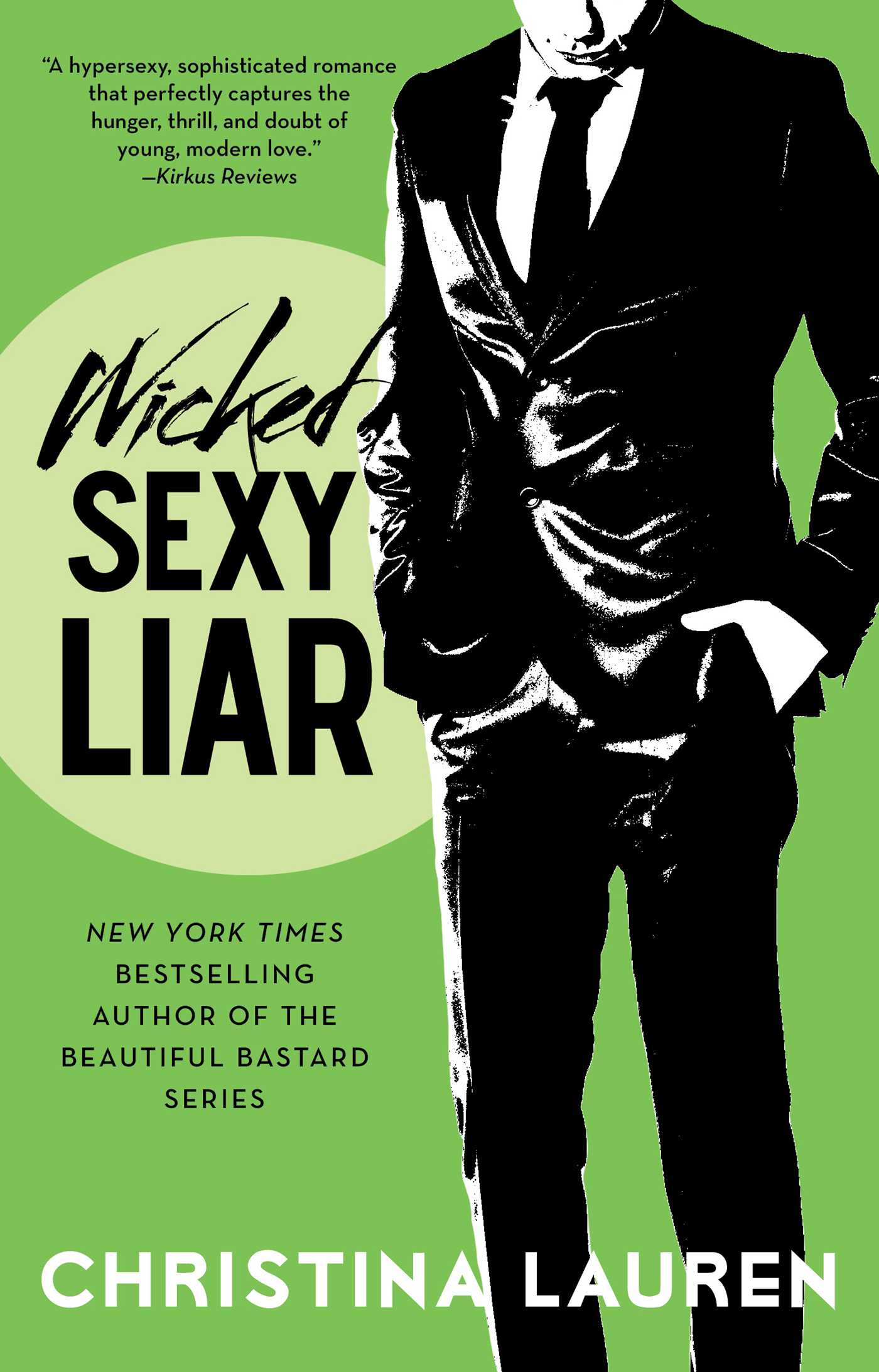 Wicked Sexy Liar | Lauren, Christina