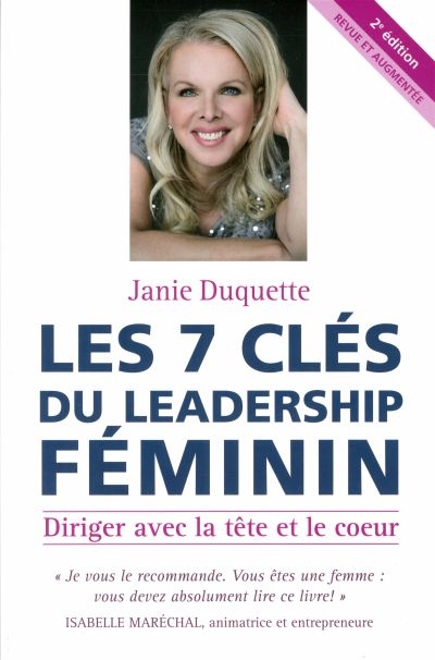 7 clés du leadership féminin (Les) | Duquette, Janie