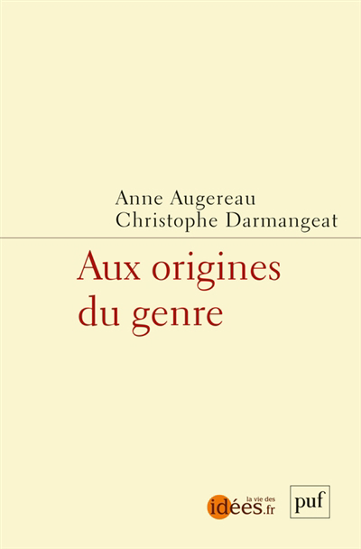 Aux origines du genre | Augereau, Anne