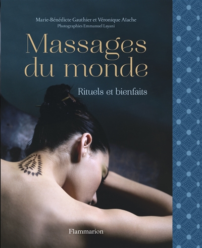 Massages du monde | Gauthier, Marie-Bénédicte