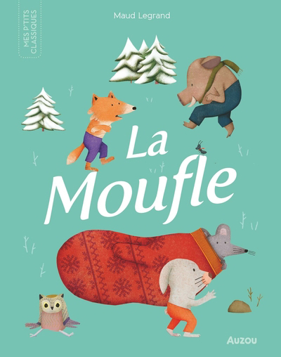 moufle (La) | De Mullenheim, Sophie