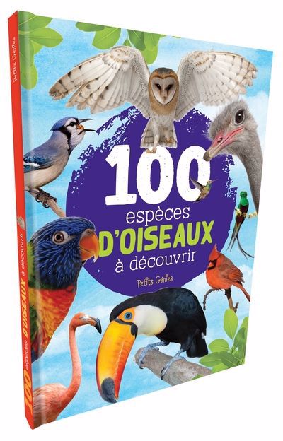 100 espèces d'oiseaux à découvrir | Côté, Marie-Ève