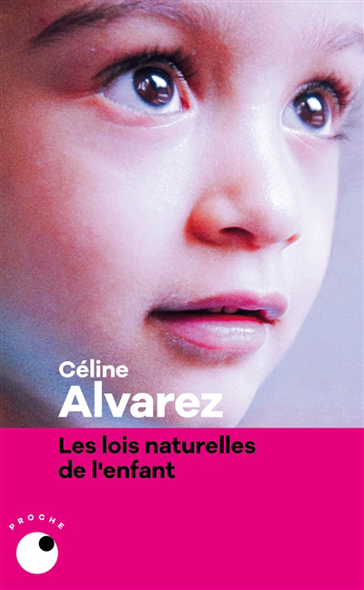 Lois naturelles de l'enfant (Les) | Alvarez, Céline