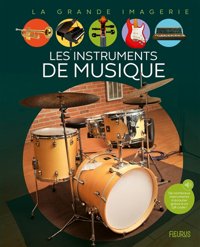 La grande imagerie - Les instruments de musique | Tison, Laëtitia