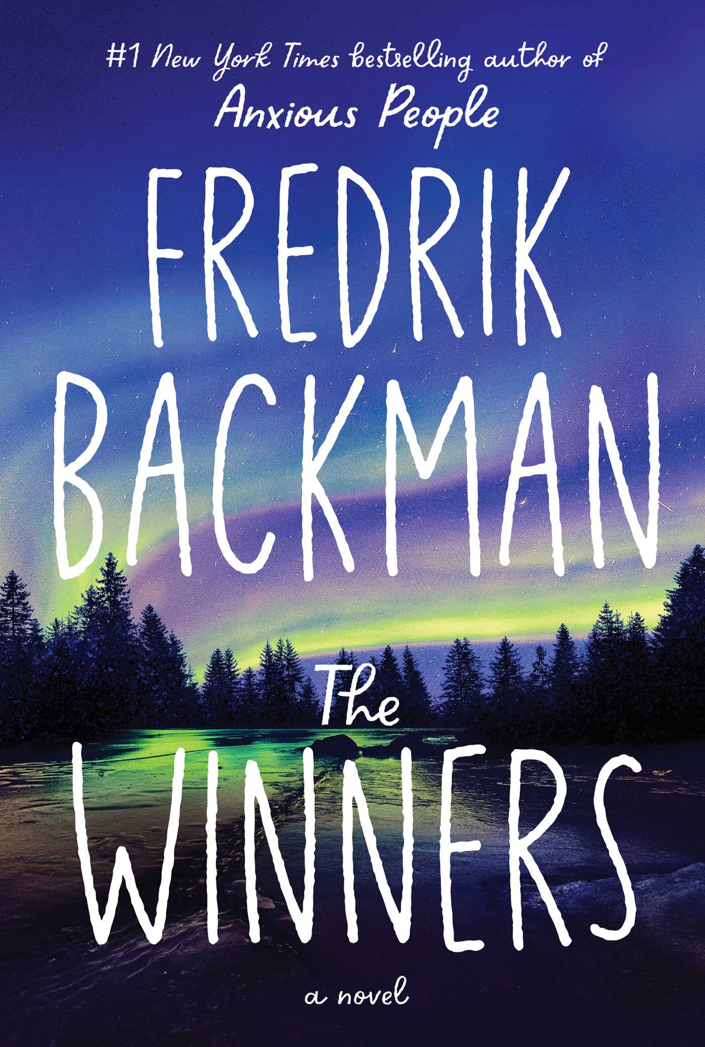The Winners : A Novel | Backman, Fredrik