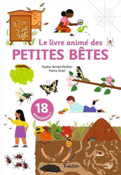 livre animé des petites bêtes (Le) | Bordet-Petillon, Sophie