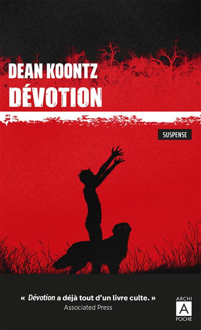 Dévotion : suspense | Koontz, Dean Ray