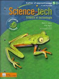 Science-tech - Cahier d'apprentissage 5C - 3e cycle du primaire | Pelland, Roger