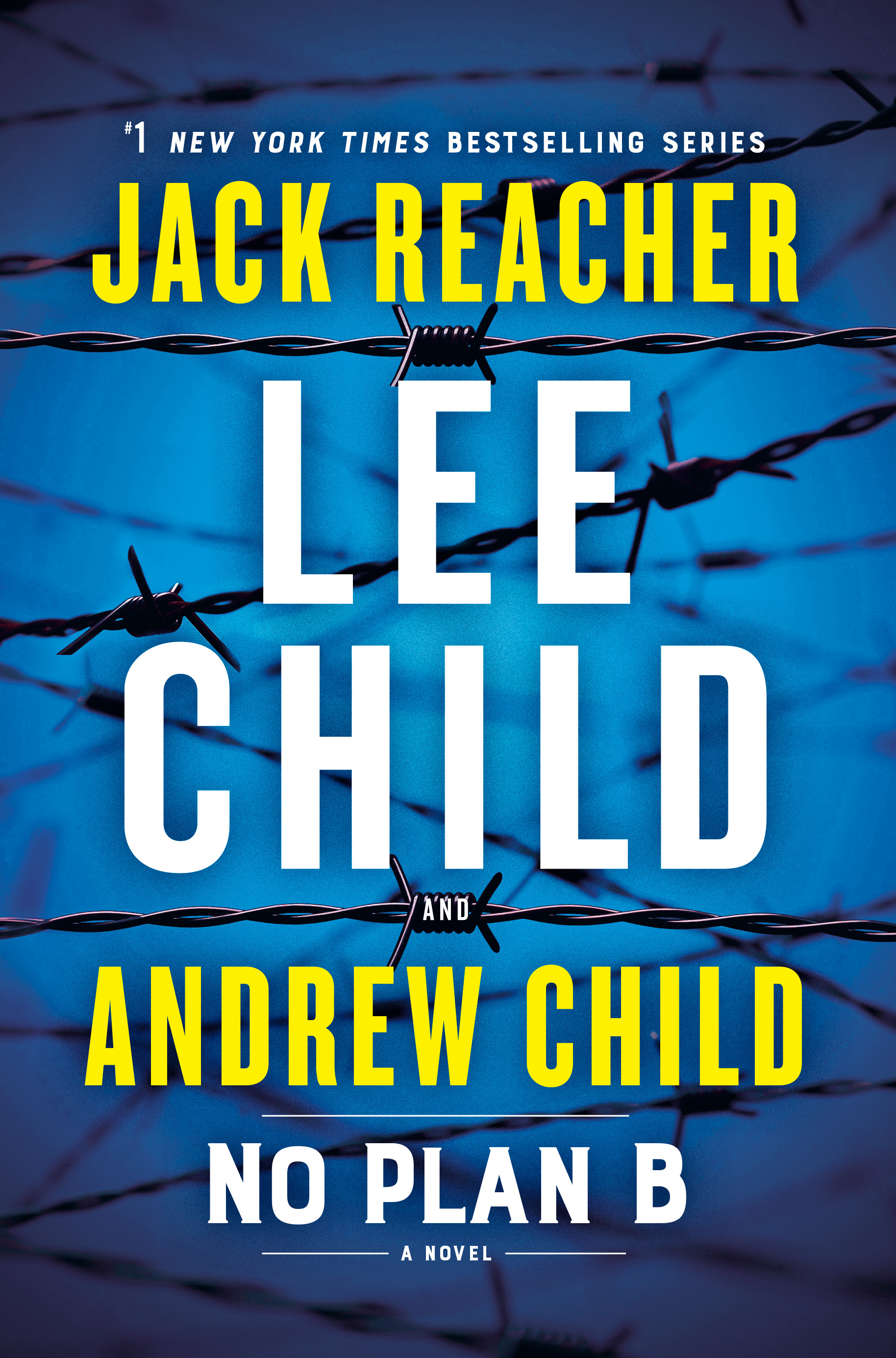 No Plan B : A Jack Reacher Novel | Child, Lee