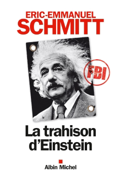 trahison d'Einstein (La) | Schmitt, Eric-Emmanuel